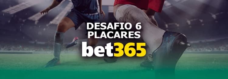 Desafio 6 Placares da Bet365: Como Funciona, Prêmios e Dicas Práticas