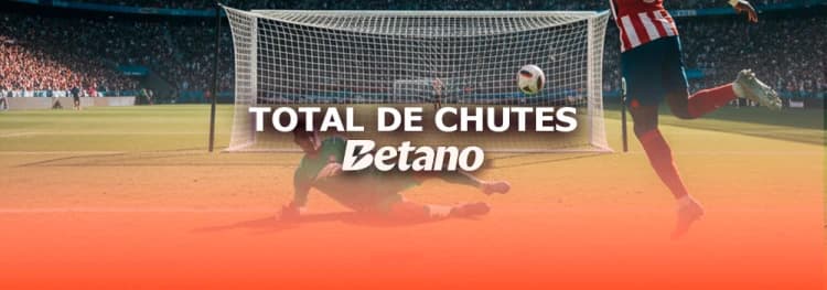 Total de Chutes Betano: como funciona o mercado 2+ e 3+? Exemplos Reais