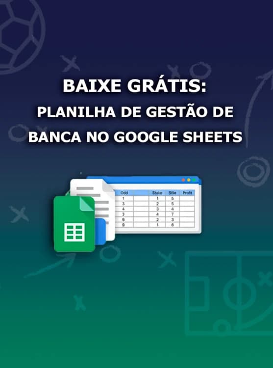 Planilha de gestão financeira no Google Sheets para controlar lucros e perdas em apostas, disponível para baixar grátis
