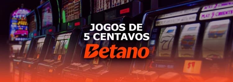 Melhores jogos de 5 centavos na Betano (2026)